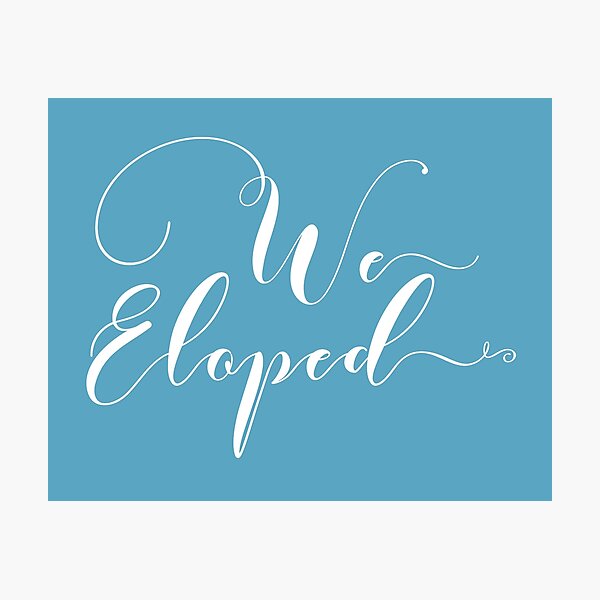 Item preview, We Eloped designed and sold by kannuza.