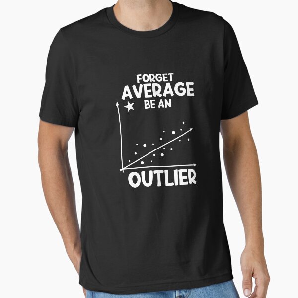 Item preview, Forget Average Be An Outlier APSTATS Kids Statistics Gear designed and sold by DynamicDesign.