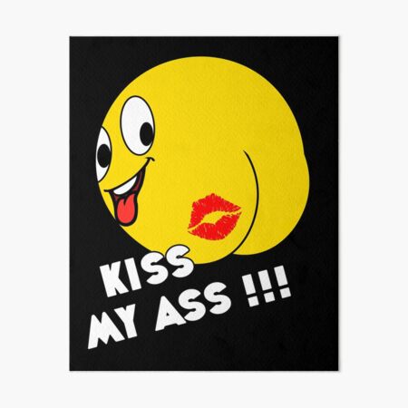 Emoji Kiss My Ass Art Board Print For Sale By Catbydesign Redbubble