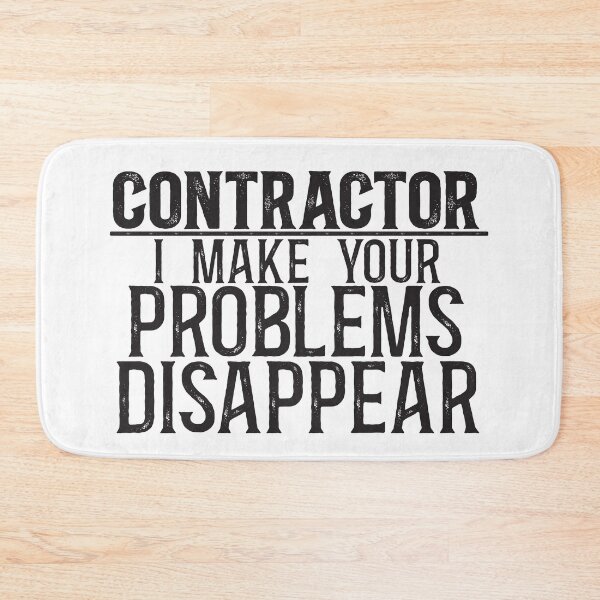 Item preview, Contractor: I make your problems disappear designed and sold by TeesYouWant.