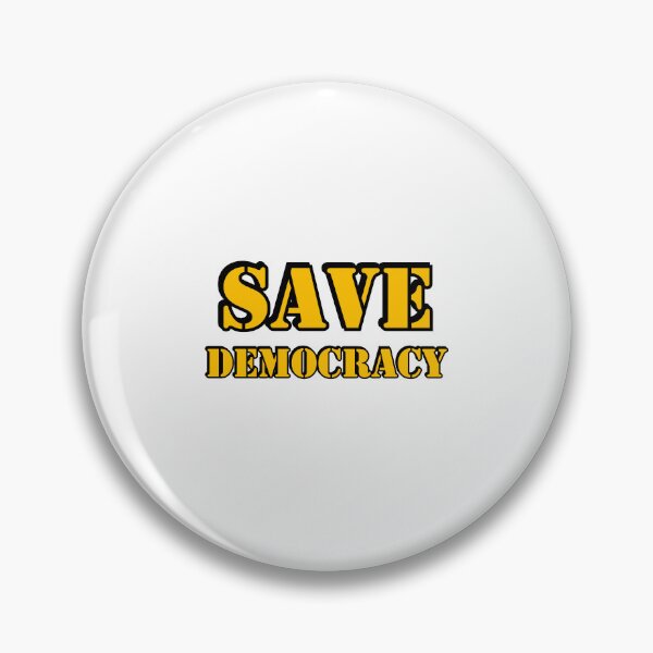 Item preview, Save Democracy designed and sold by Inspirationmotivation.