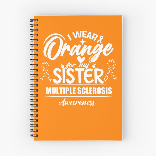 Aperçu de l'œuvre I Wear Orange For My Sister Multiple Sclerosis Awareness Gear créée et vendue par DynamicDesign.