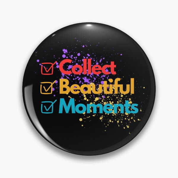 Item preview, Collect Beautiful Moments designed and sold by TREEVIBES.