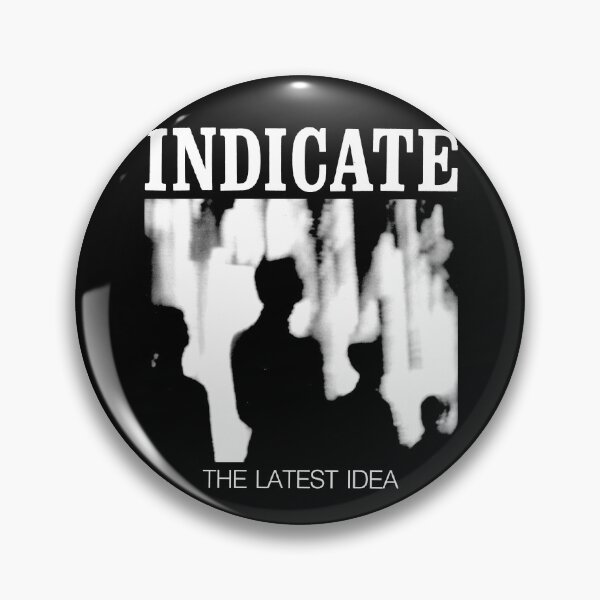 Artikelvorschau, Indicate - The Latest Idea entworfen und verkauft von justanotherw.