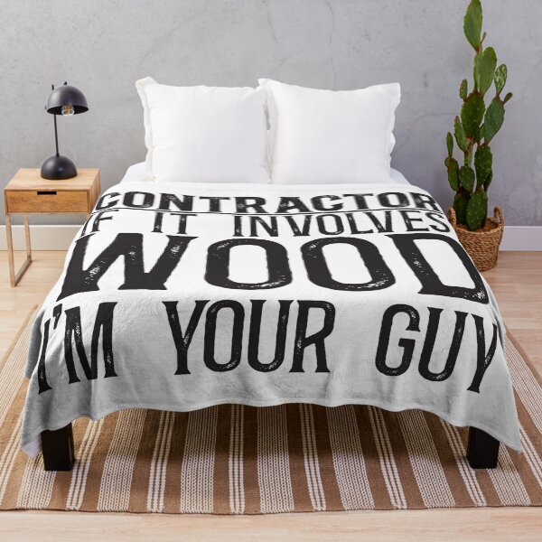 Item preview, Contractor: If it involves wood, I'm your guy designed and sold by TeesYouWant.