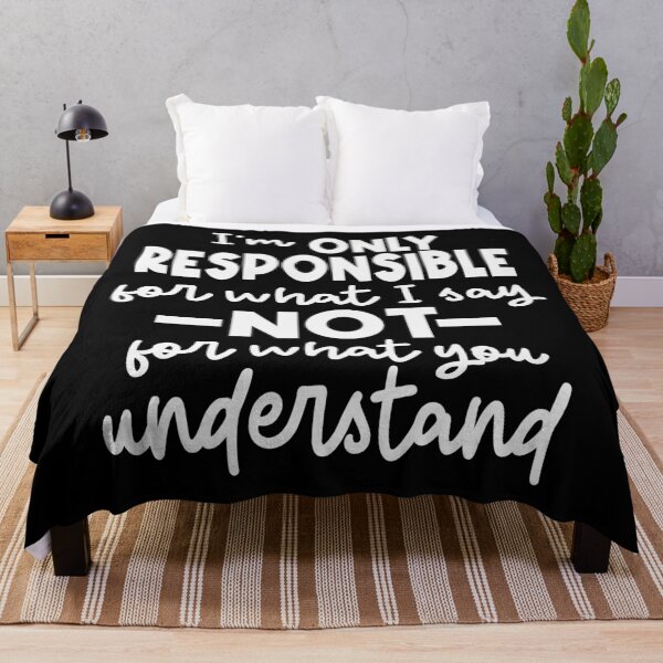 Item preview, Im responsible for what I say designed and sold by Colorfulman.