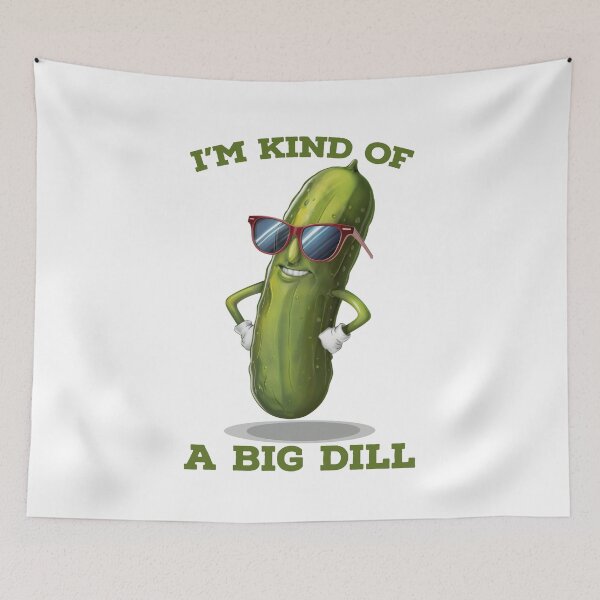 Item preview, I'm Kind Of A Big Dill designed and sold by Angry Swan Designs.