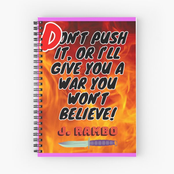 Item preview, Rambo First Blood Quotes designed and sold by MountainAndSea.