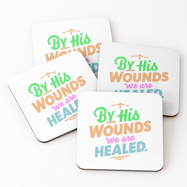 Item preview, By His Wounds We Are Healed – Bible Verse designed and sold by thespecialtyhub.
