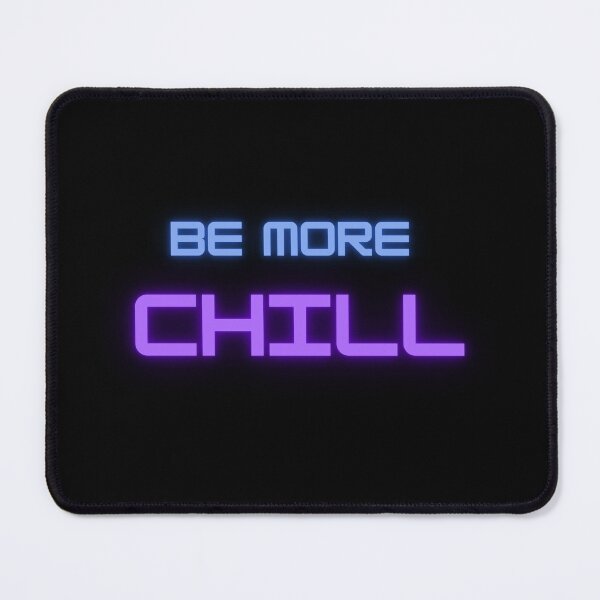 Item preview, Be more chill logo designed and sold by MusicalCreator.