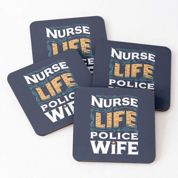 Item preview, Nurse Life Police Wife Funny Quote designed and sold by Verycutethings.