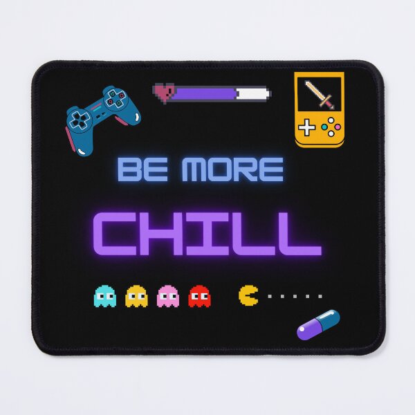 Item preview, Be more chill logo with retro games designed and sold by MusicalCreator.