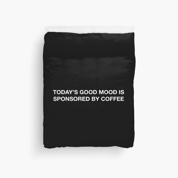 Item preview, Good Mood Coffee Quotes Inspirational designed and sold by ianths.