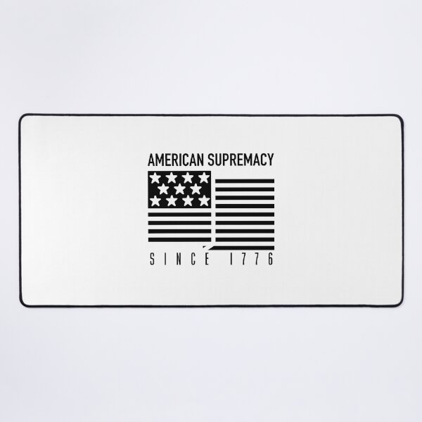 Item preview, American Supremacy designed and sold by AndrewJoseMedia.