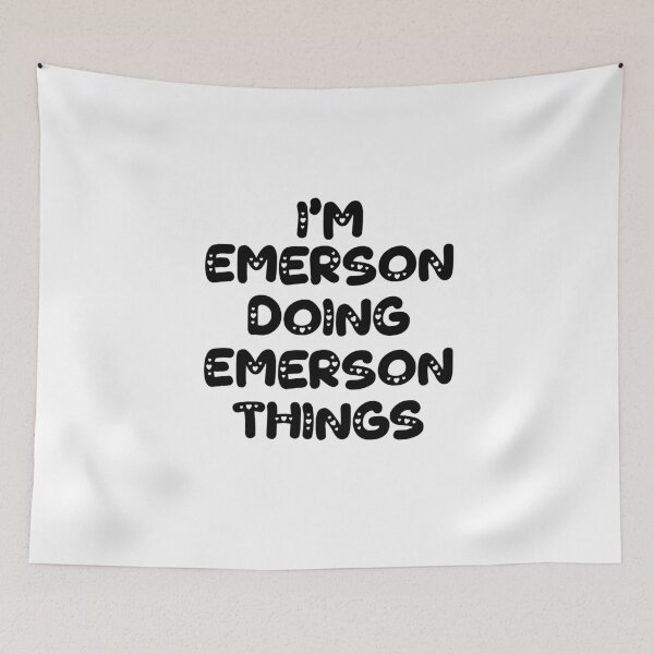 Item preview, I'm Emerson Doing Emerson Things designed and sold by Oussinc.