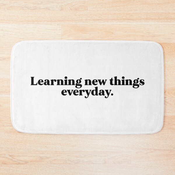 Item preview, Learning new things everyday designed and sold by weirdly weird.
