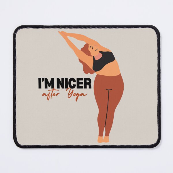 Item preview, I'm Nicer after Yoga designed and sold by StilePazzia.