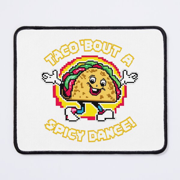 Item preview, Taco 'bout a spicy dance!: Pixelated Fiesta of Flavor and Fun designed and sold by SplashTastic.