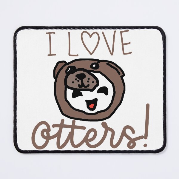 Item preview, I love Otters designed and sold by Whylimecreates.