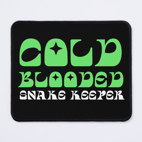 Item preview, snake keeper, cold blooded designed and sold by merialnam.