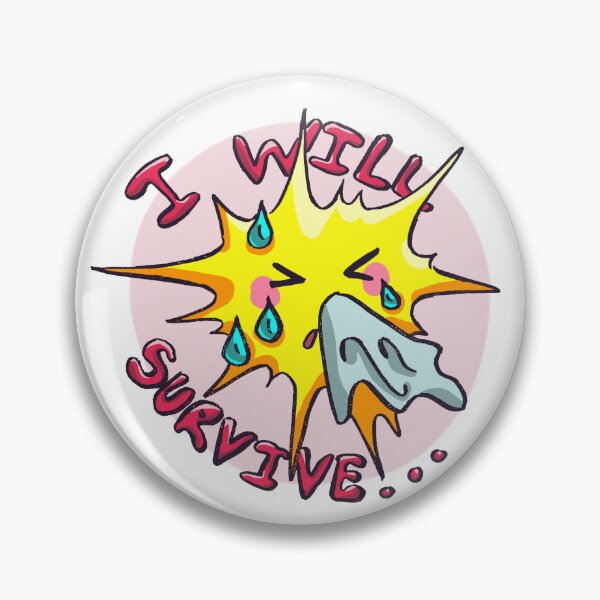 Item preview, I Will Survive... designed and sold by Anna-P-T-Art.