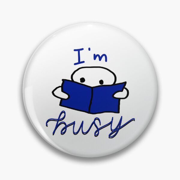 Item preview, I’m Busy Blue designed and sold by Whylimecreates.