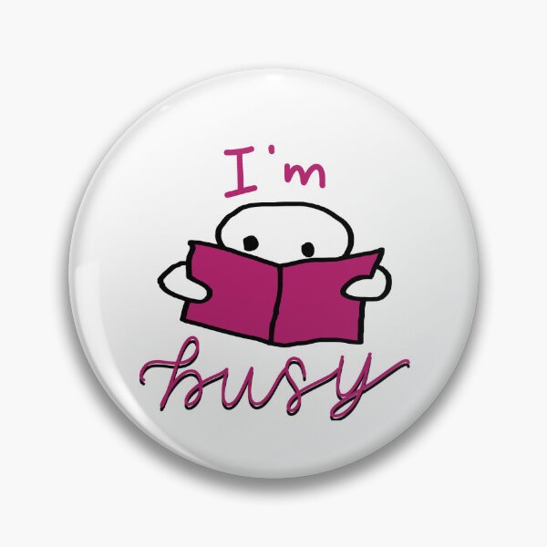 Item preview, I’m Busy Pink designed and sold by Whylimecreates.
