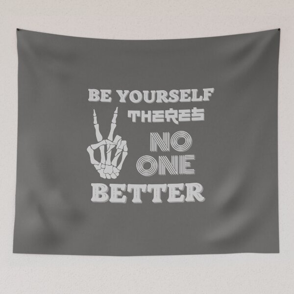 Item preview, BE YOURSELF THERES NO ONE BETTER designed and sold by TRDebusk.