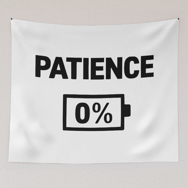 Item preview, PATIENCE 0% Black bold letter designed and sold by JonathanP514.