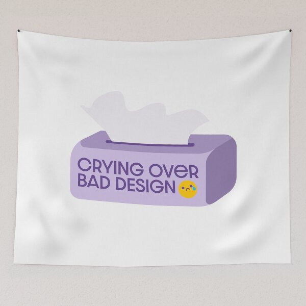 Item preview, (purple) Crying Over Bad Design - UX Designer | Product Designer | UI Designer Stickers designed and sold by PoshPixel.