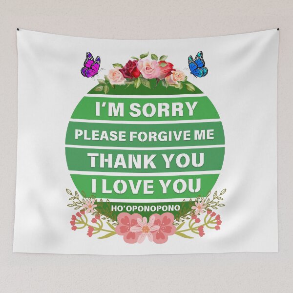 Item preview, I'm sorry Please forgive me Thank you I love you Ho'oponopono designed and sold by Benchamart.