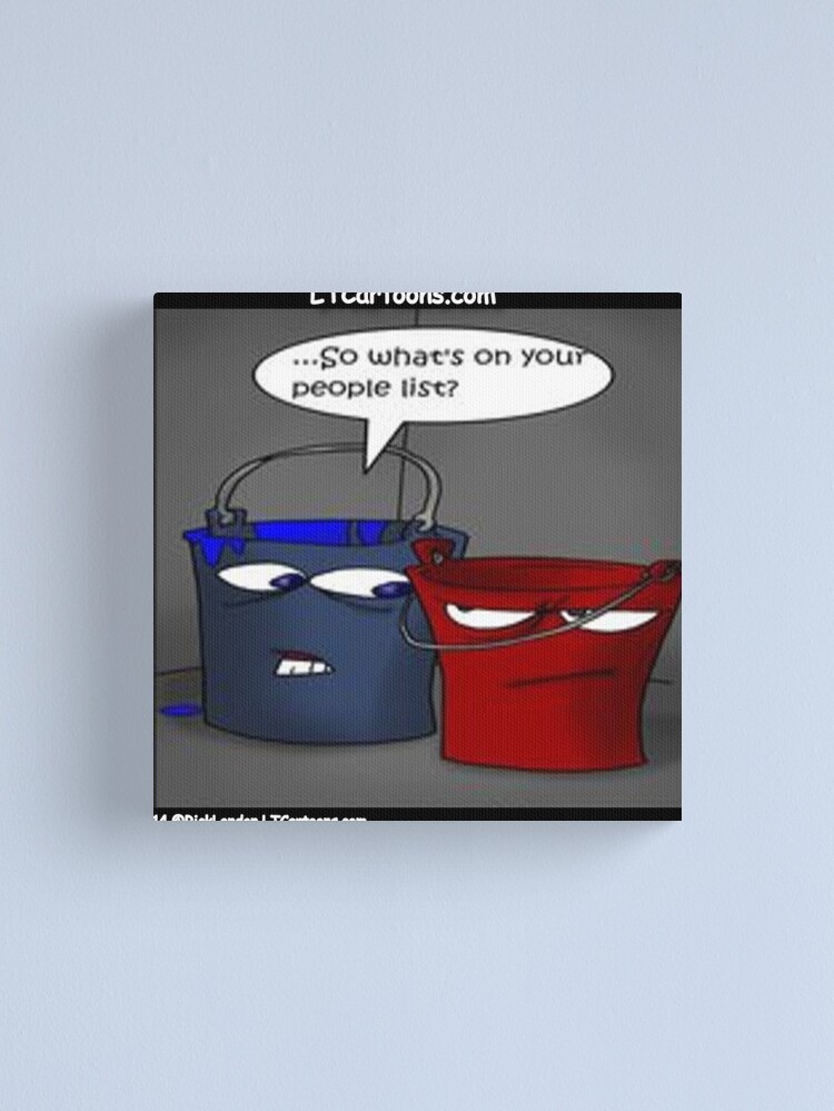 Thumbnail 2 of 3, Canvas Print, Do Buckets Have People Lists? designed and sold by ltcartoons.