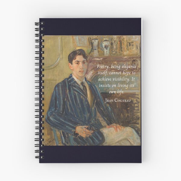 Item preview, Jean Cocteau quote: Poetry, being elegance itself, cannot hope to achieve visibility. It insists on living its own life. designed and sold by artbleed.