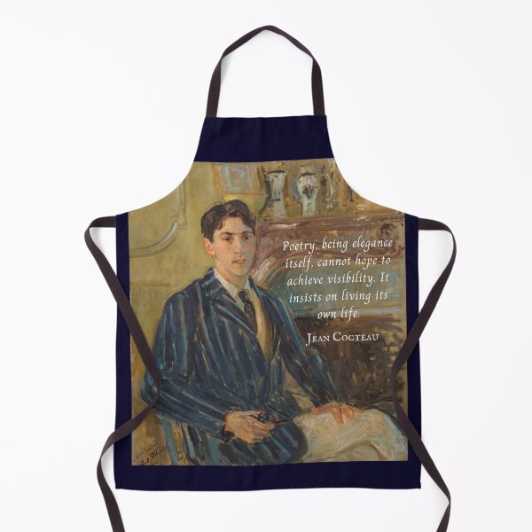 Item preview, Jean Cocteau quote: Poetry, being elegance itself, cannot hope to achieve visibility. It insists on living its own life. designed and sold by artbleed.