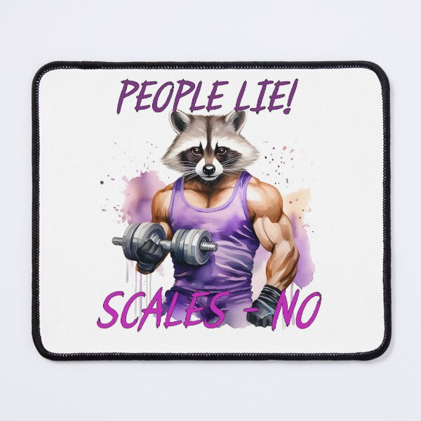 Item preview, People lie, scales - no, inscription, raccoon, gym, trainer, big guy, athlete, bodybuilding designed and sold by Eamornia.