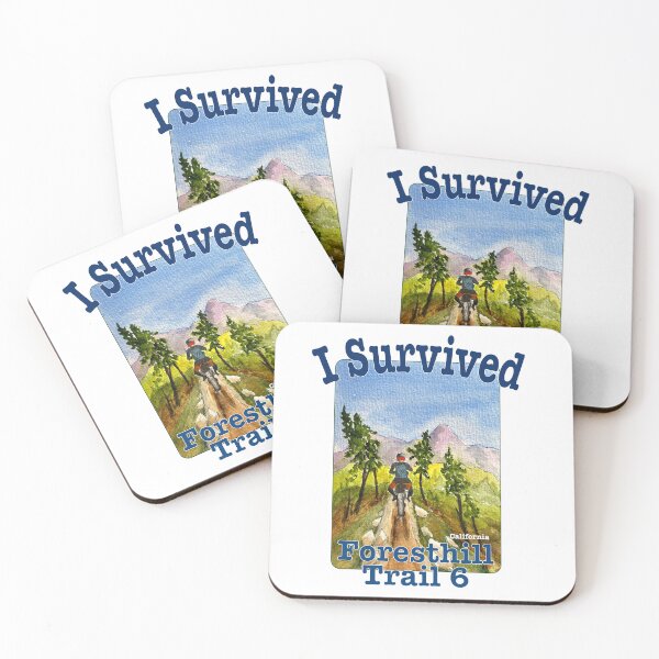 Item preview, I Survived Foresthill Trail 6, California designed and sold by MMc Buck.