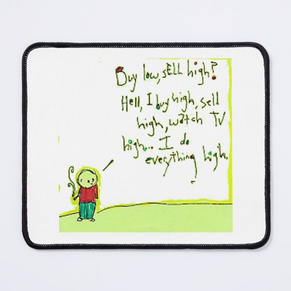Item preview, High-Functioning: Daily Life of a Chill Weed Bro designed and sold by Ignorant-Artist.