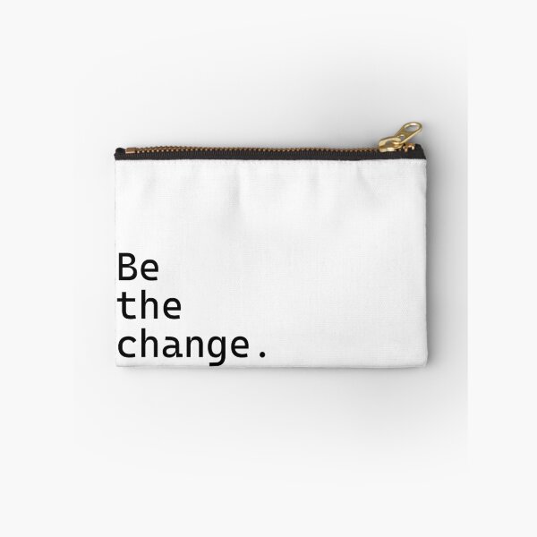 Item preview, Be the change - Incredibly Inspiring Text Series designed and sold by juglow95.