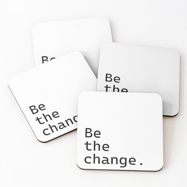 Item preview, Be the change - Incredibly Inspiring Text Series designed and sold by juglow95.