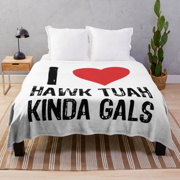 Item preview, I Love Hawk Tuah Kinda Gals designed and sold by The "I Love Everything" Shop.