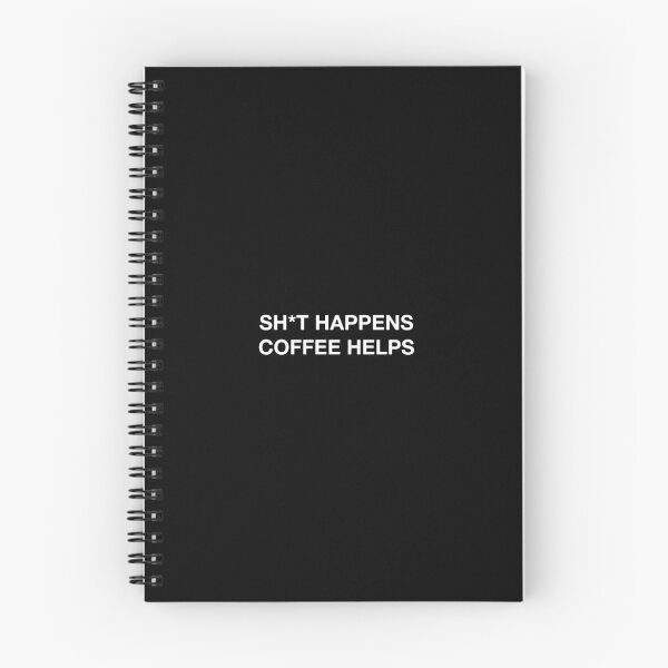 Item preview, Sh*t Happens Coffee Helps Quotes Inspirational Minimalism designed and sold by ianths.