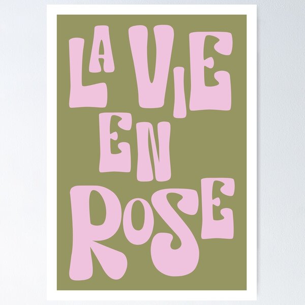 Item preview, La Vie en Rose Pink & Green | Print | Edith Piaf Song | Louis Armstrong Song | Life Quote | Colourful Unique Art | Positive Life Quote | French designed and sold by janine446.