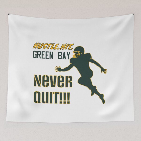 Item preview, Never Quit Green Bay designed and sold by cjulien27.