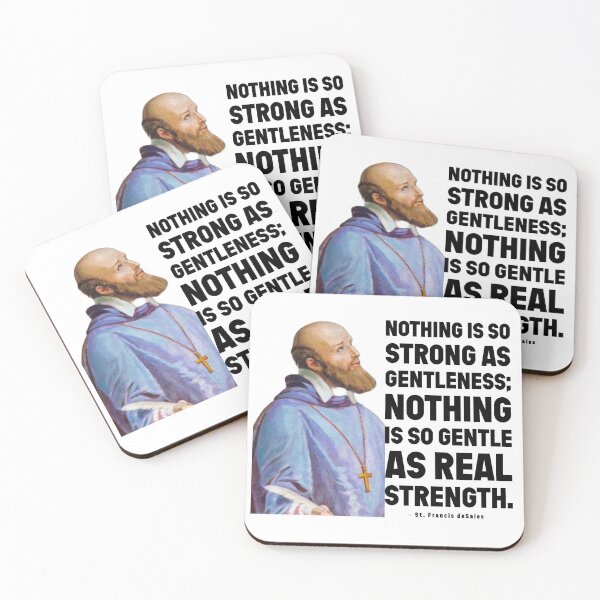 Item preview, Francis deSales Real Strength designed and sold by Ksolom01.