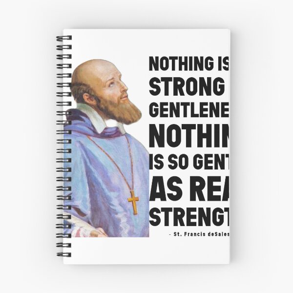 Item preview, Francis deSales Real Strength designed and sold by Ksolom01.