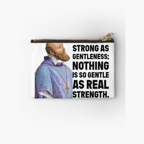 Item preview, Francis deSales Real Strength designed and sold by Ksolom01.