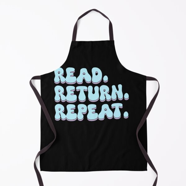 Item preview, read return repeat designed and sold by VinsendDraconi.