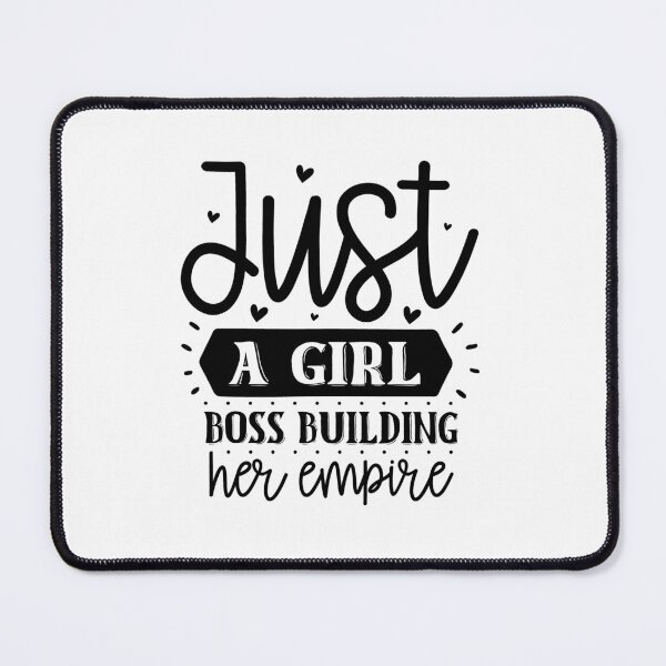 Item preview, Just A Girl Boss Building Her Empire designed and sold by Made-by-Gus.