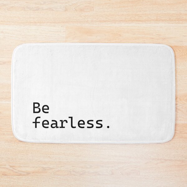 Item preview, Be fearless - Incredibly Inspiring Text Series designed and sold by juglow95.