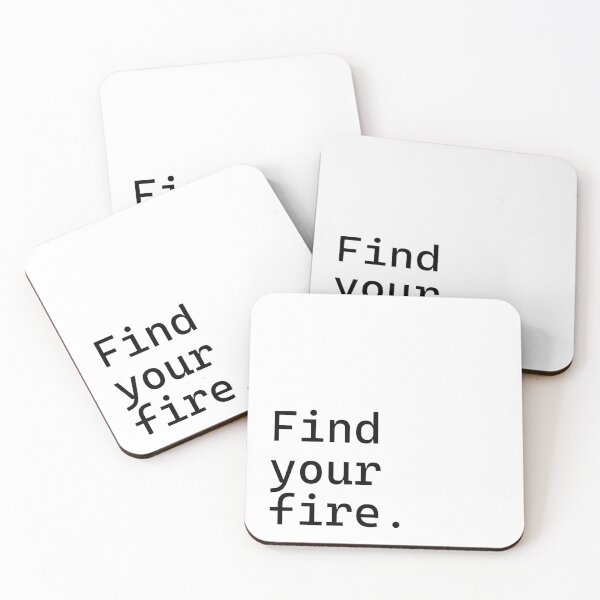 Item preview, Find your fire - Incredibly Inspiring Text Series designed and sold by juglow95.
